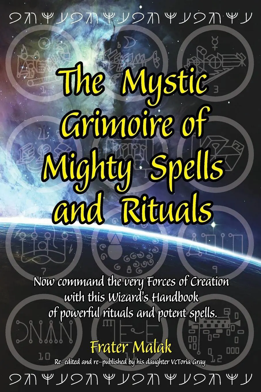Cover: 9780981213859 | The Mystic Grimoire of Mighty Spells and Rituals | Frater Malak | Buch