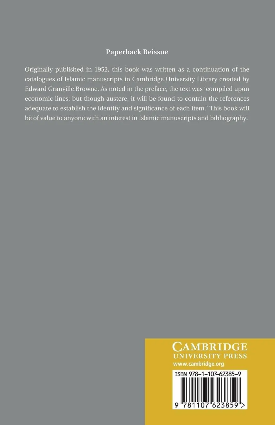 Rückseite: 9781107623859 | A Second Supplementary Hand-List of the Muhammadan Manuscripts in...