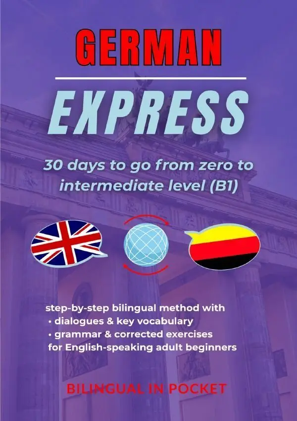 Cover: 9783565423859 | German Express: 30 Days to Go from Zero to Intermediate Level (B1)