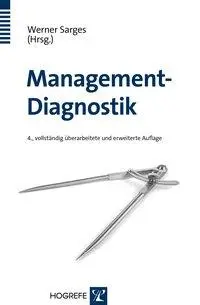 Cover: 9783801723859 | Management-Diagnostik | Werner Sarges | Buch | XII | Deutsch | 2013