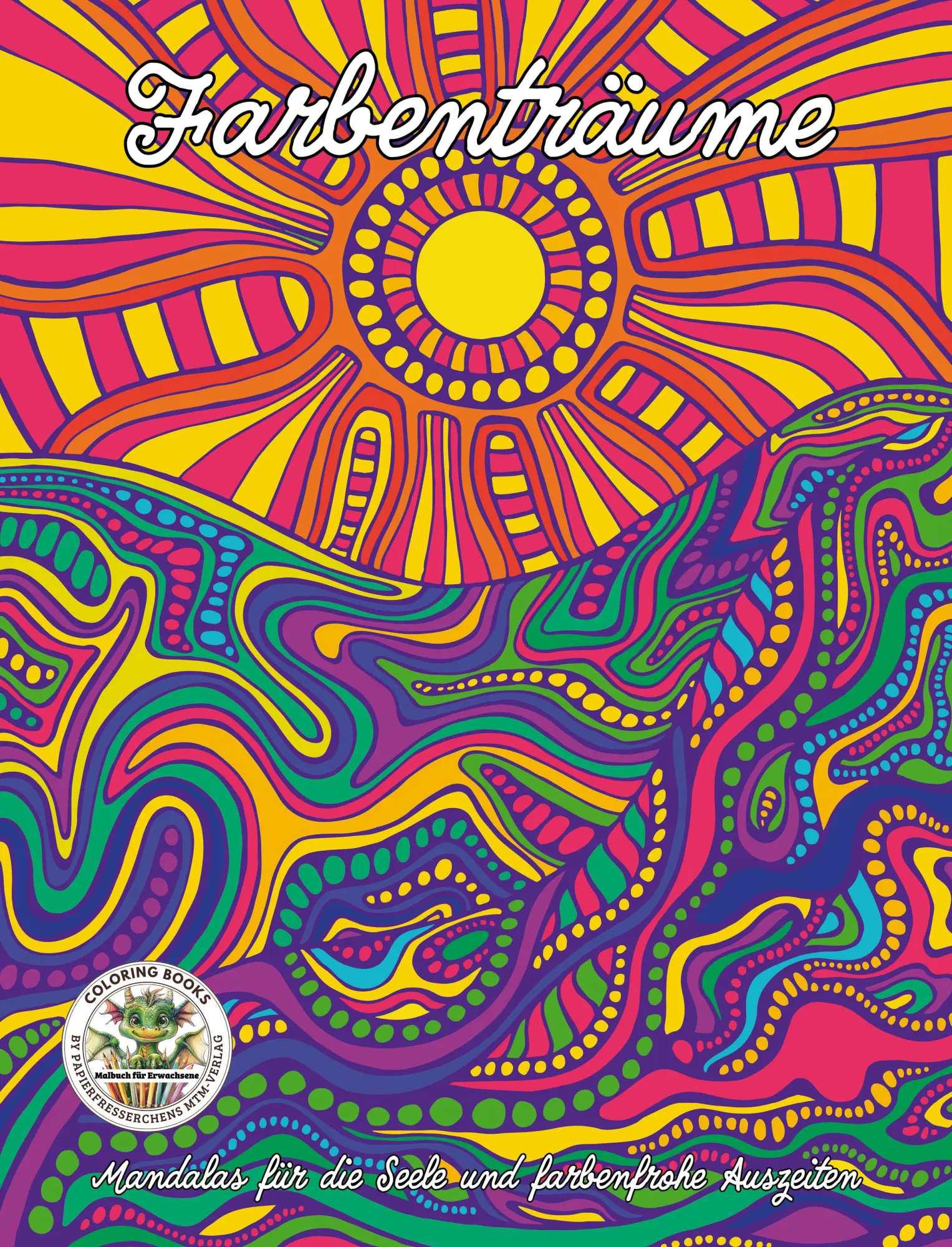 Cover: 9783990513859 | Farbenträume - Mandalas für die Seele und farbenfrohe Auszeiten | Buch