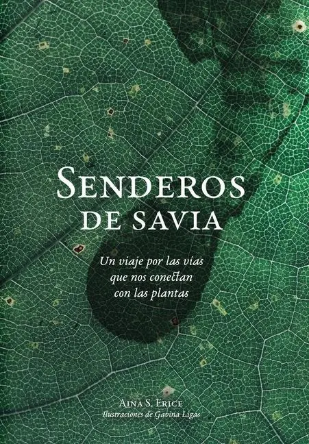 Cover: 9791220093859 | Senderos de savia | Aina S Erice | Buch | Spanisch | 2021