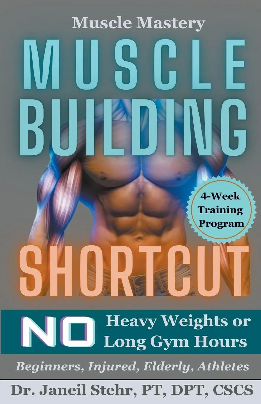 Cover: 9798224733859 | Muscle Mastery Muscle Building Shortcut No Heavy Weights or Long...