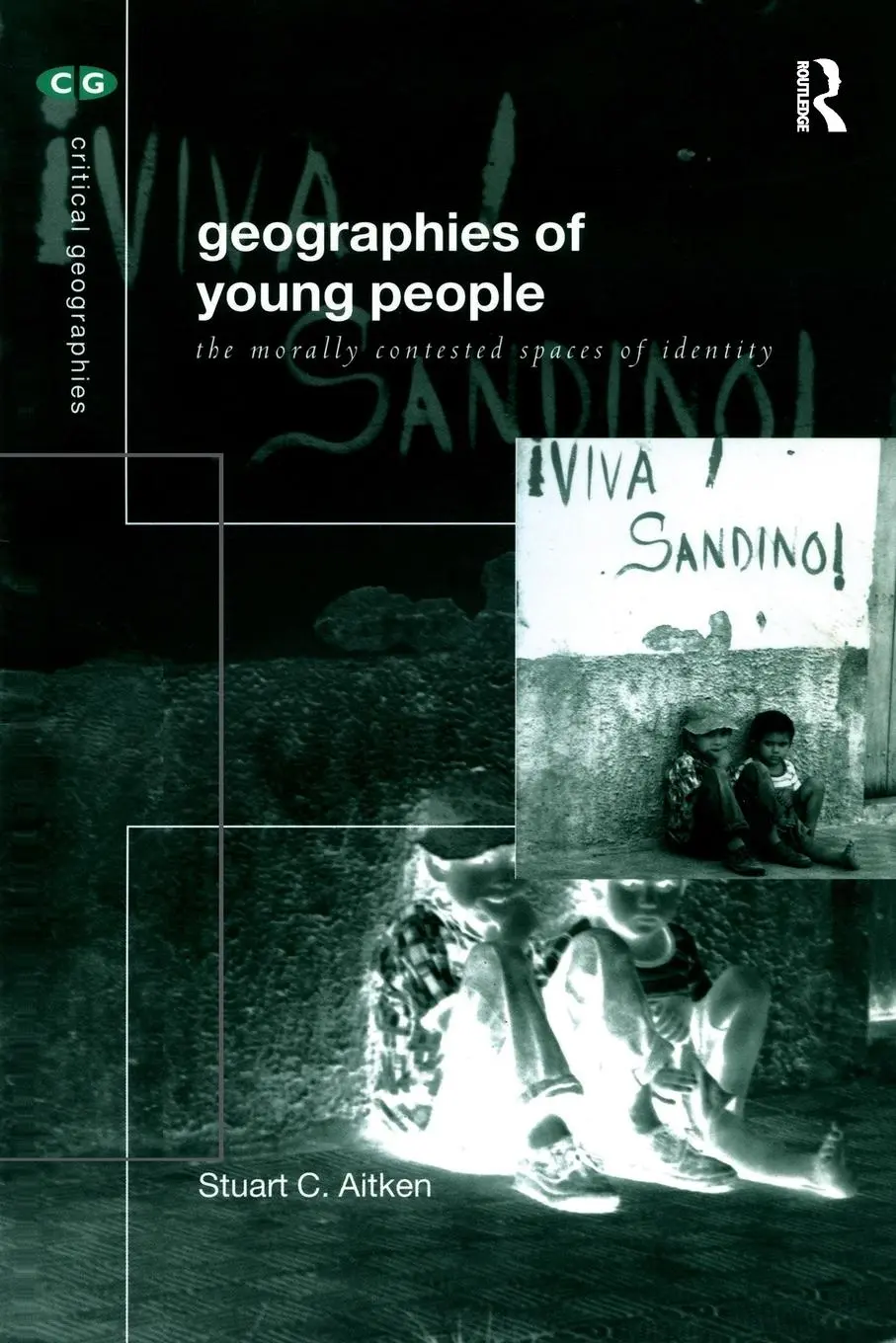 Cover: 9780415223959 | The Geography of Young People | Morally Contested Spaces | Aitken