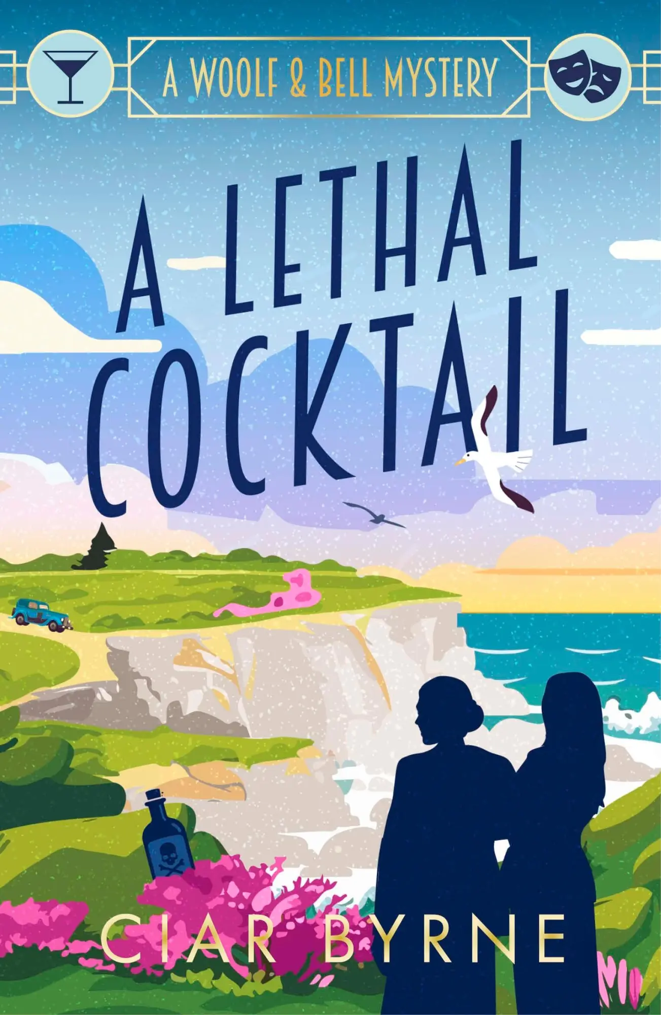 Cover: 9781035413959 | A Lethal Cocktail | The Woolf &amp; Bell Mysteries Book 2 | Ciar Byrne