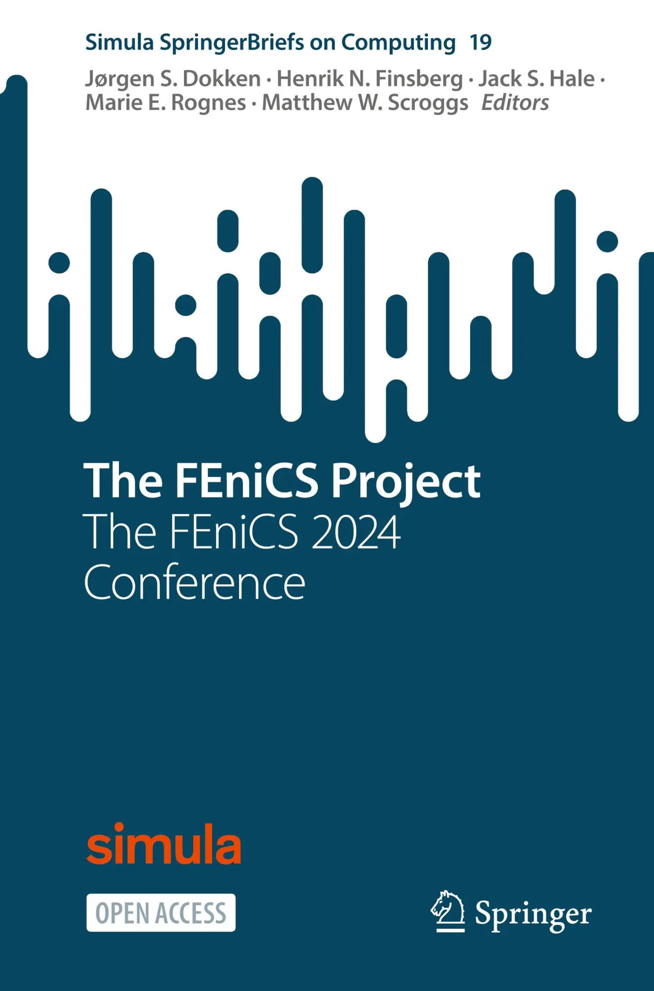 Cover: 9783032173959 | The FEniCS Project | The FEniCS 2024 Conference | Dokken (u. a.)