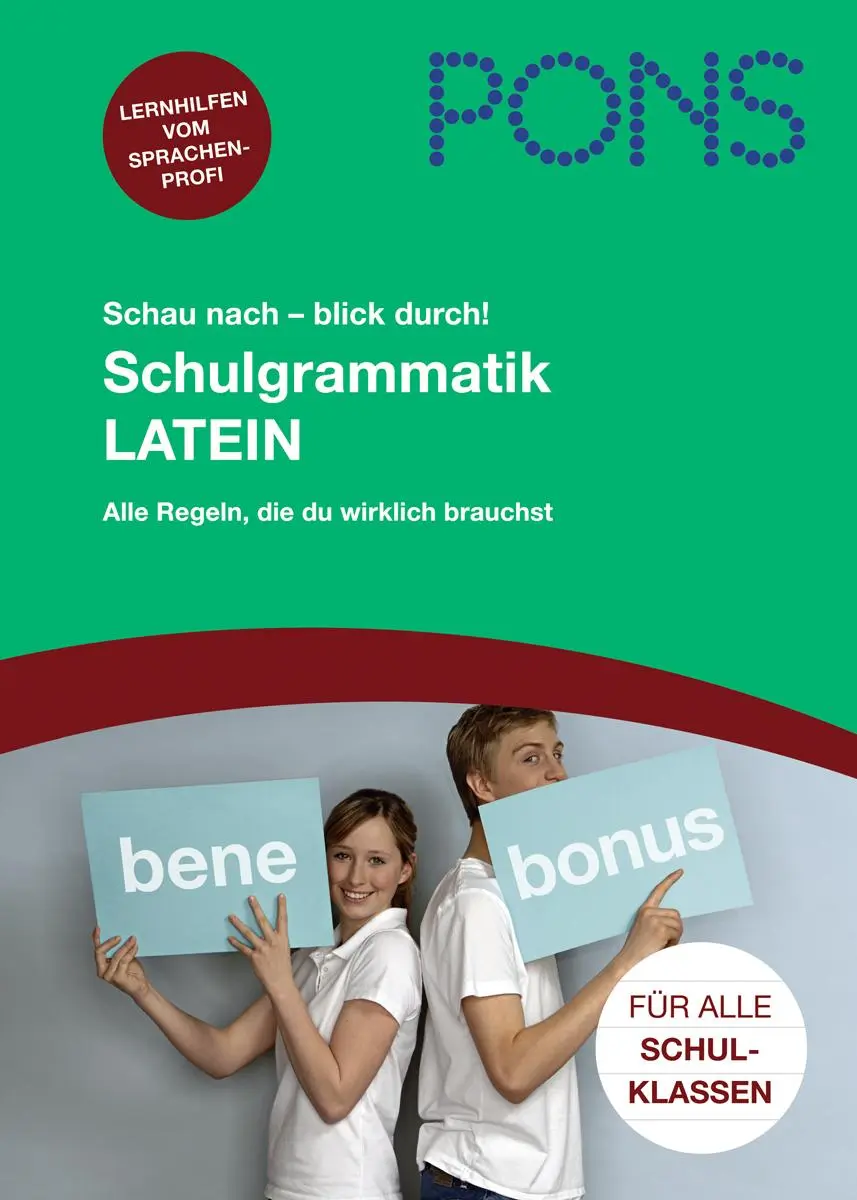 Cover: 9783125613959 | PONS Schau nach - blick durch! Schulgrammatik Latein | Rinderspacher