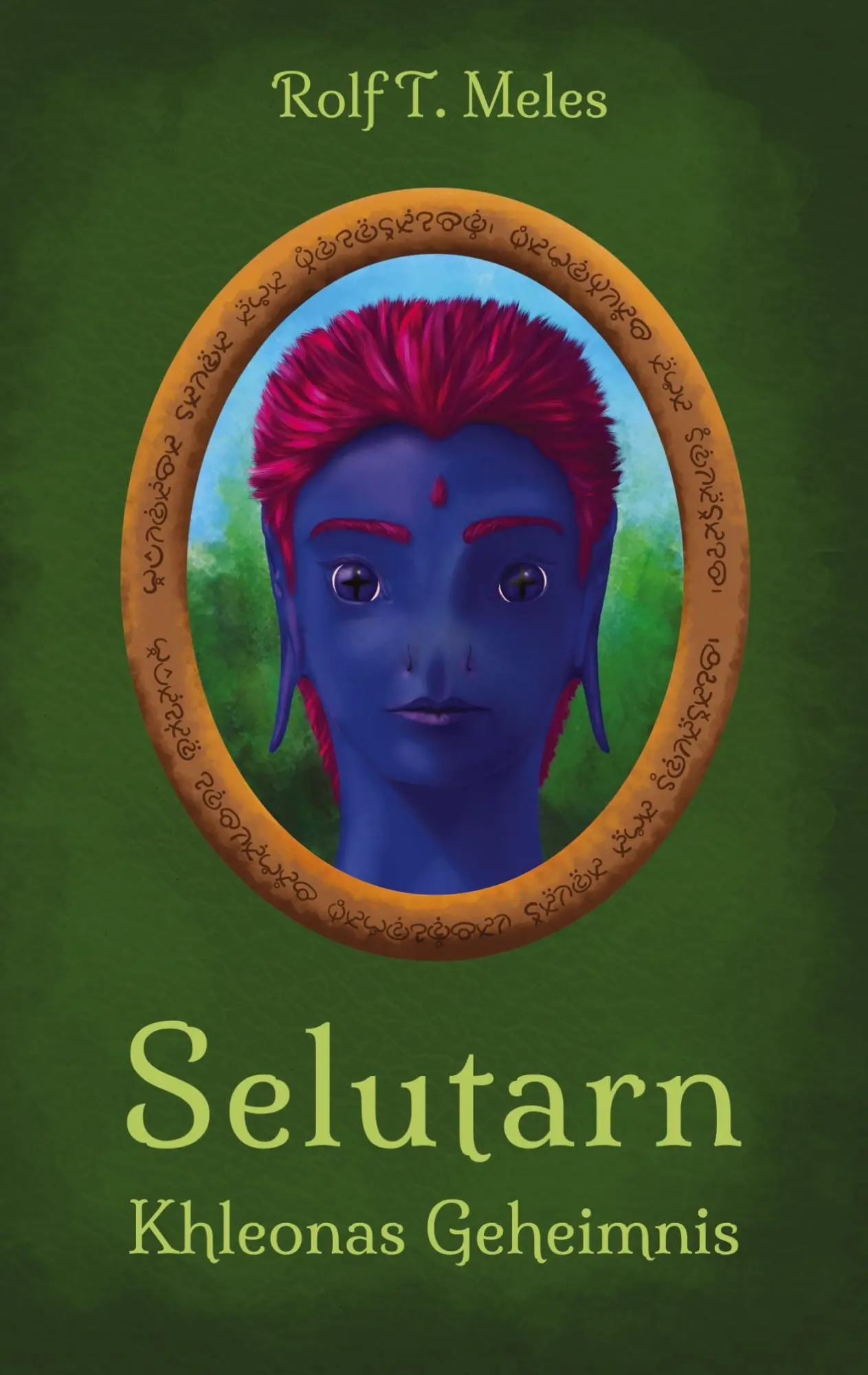 Cover: 9783347923959 | Selutarn | Khleonas Geheimnis | Rolf T. Meles | Taschenbuch | 528 S.