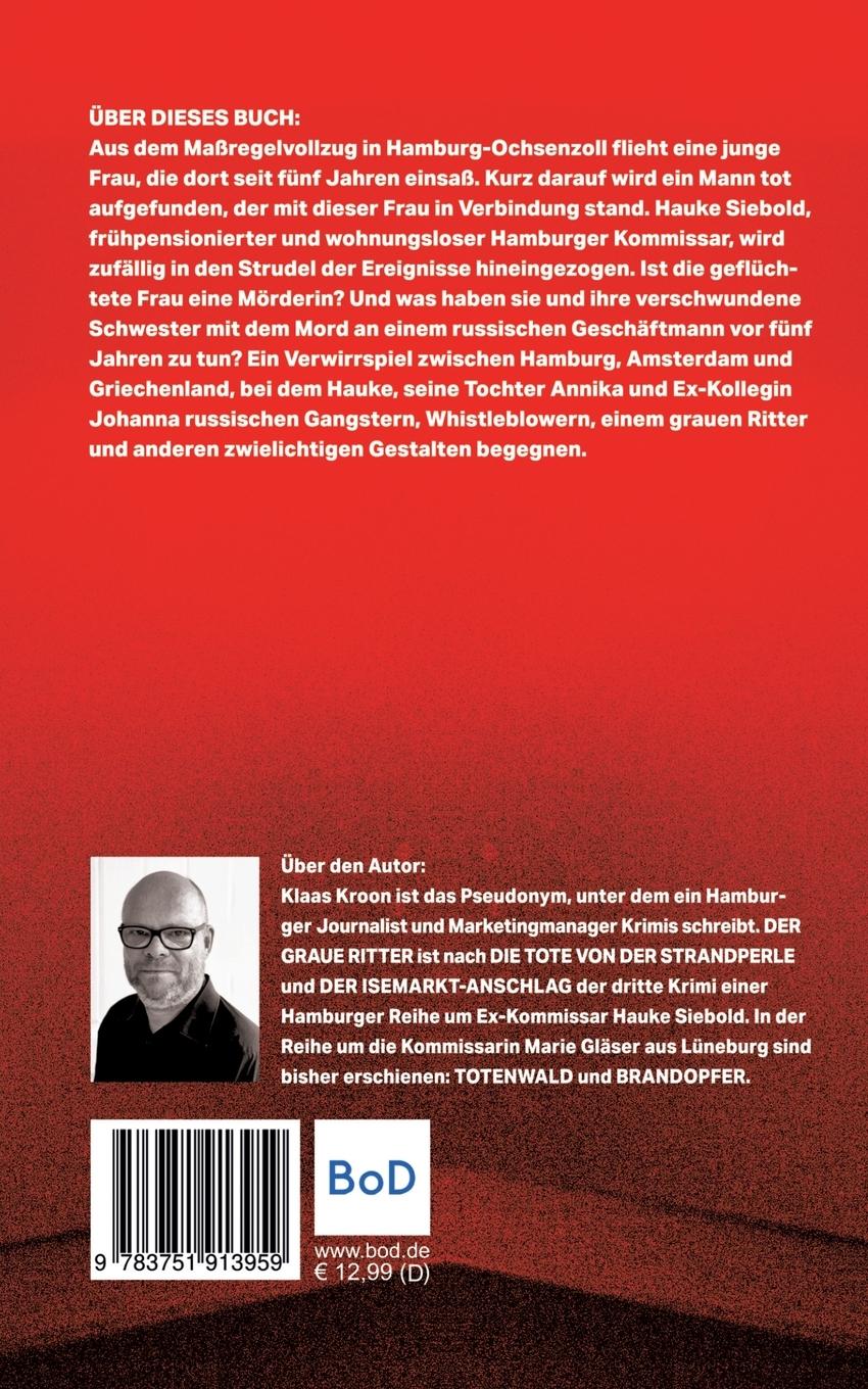 Rückseite: 9783751913959 | Der graue Ritter | Ein-Hauke-Siebold-Krimi | Klaas Kroon | Taschenbuch