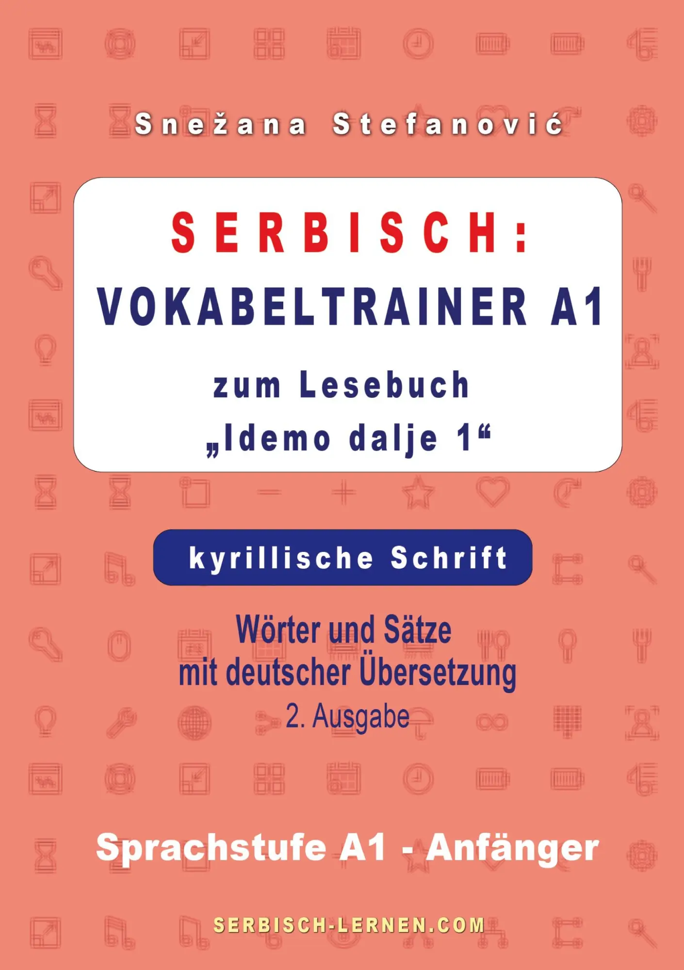 Cover: 9783757953959 | Serbisch: Vokabeltrainer A1 zum Buch "Idemo dalje 1" - kyrillische...