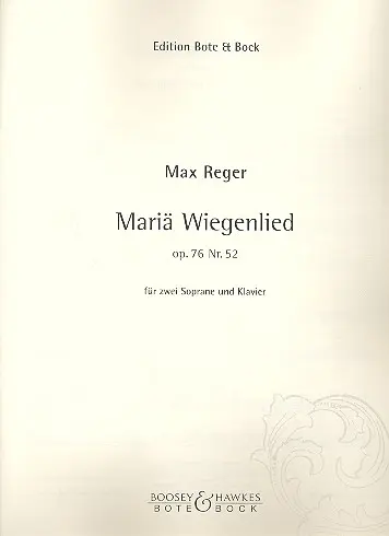 Cover: 9790202503959 | Maria Wiegenlied op. 76 Nr. 52 | Der Hirten Lied am Krippelein | Reger
