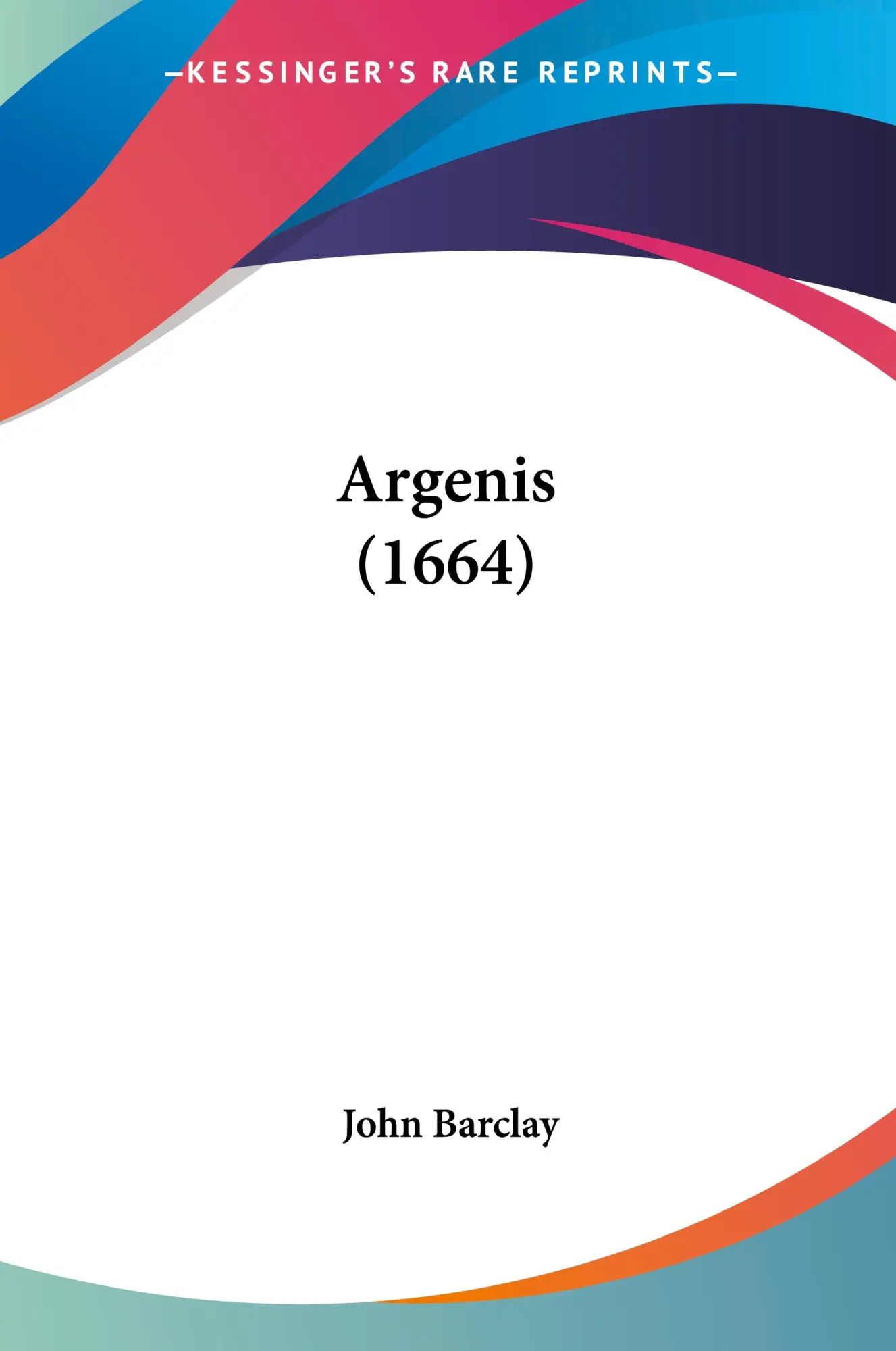 Cover: 9781104774059 | Argenis (1664) | John Barclay | Taschenbuch | Kartoniert / Broschiert