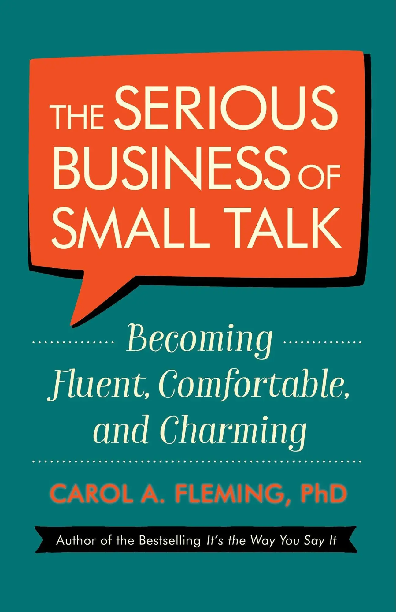 Cover: 9781523094059 | The Serious Business of Small Talk | Carol A Fleming | Taschenbuch