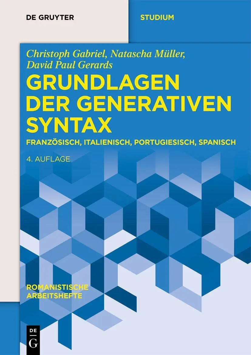 Cover: 9783111714059 | Grundlagen der generativen Syntax | Christoph Gabriel (u. a.) | Buch