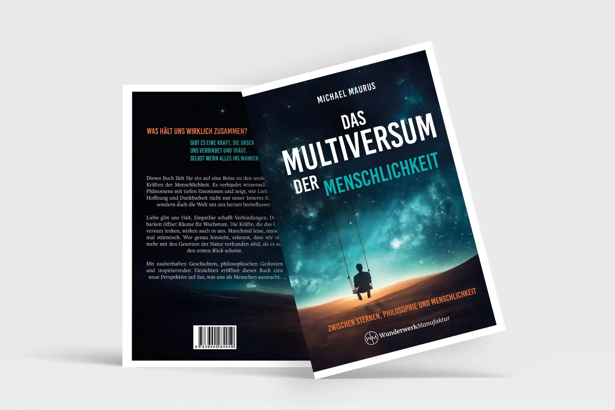 Bild: 9783690284059 | Das Multiversum der Menschlichkeit | Michael Maurus | Taschenbuch