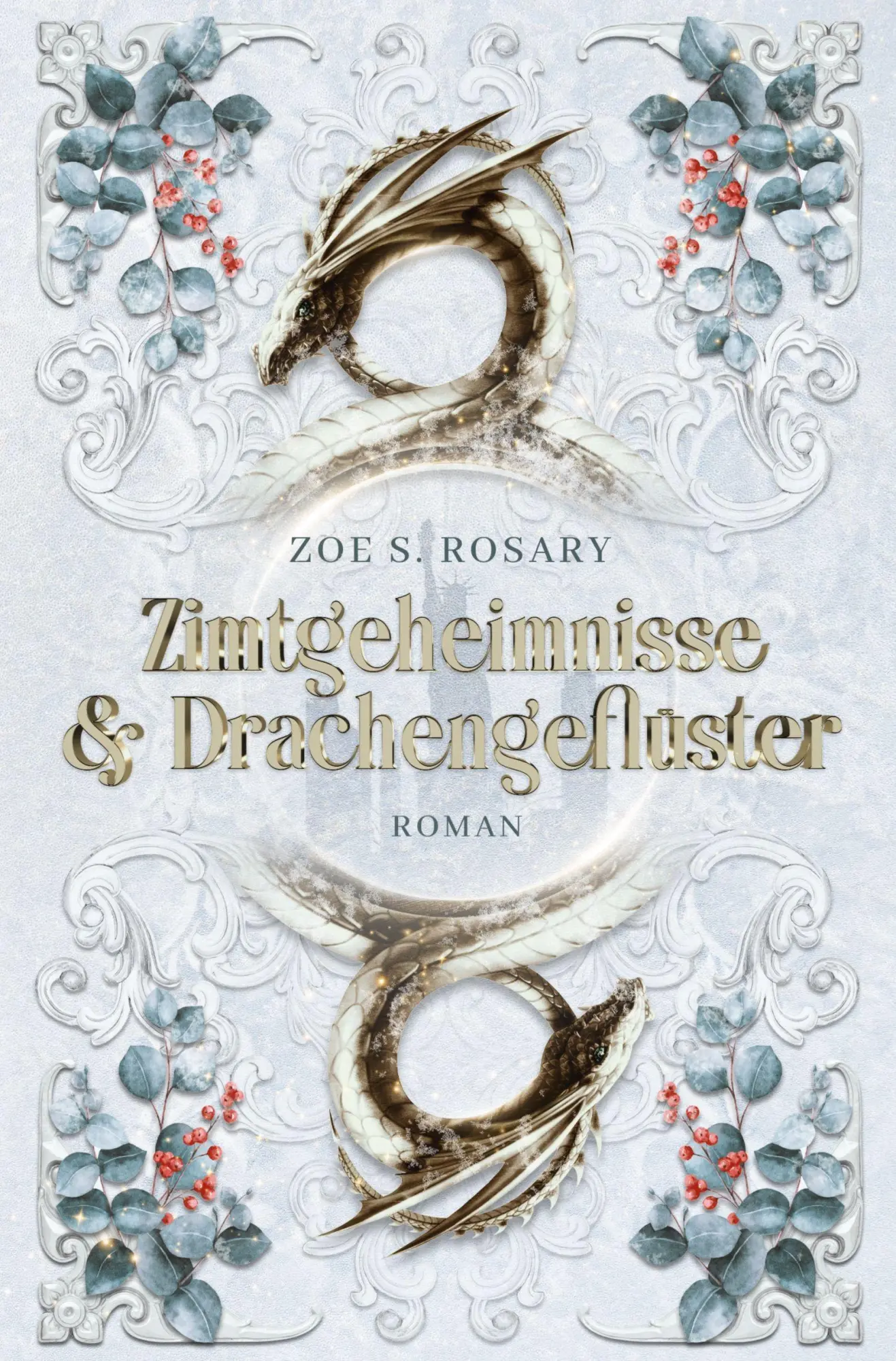 Cover: 9783819454059 | Zimtgeheimnisse und Drachengeflüster | Zoe S. Rosary | Taschenbuch