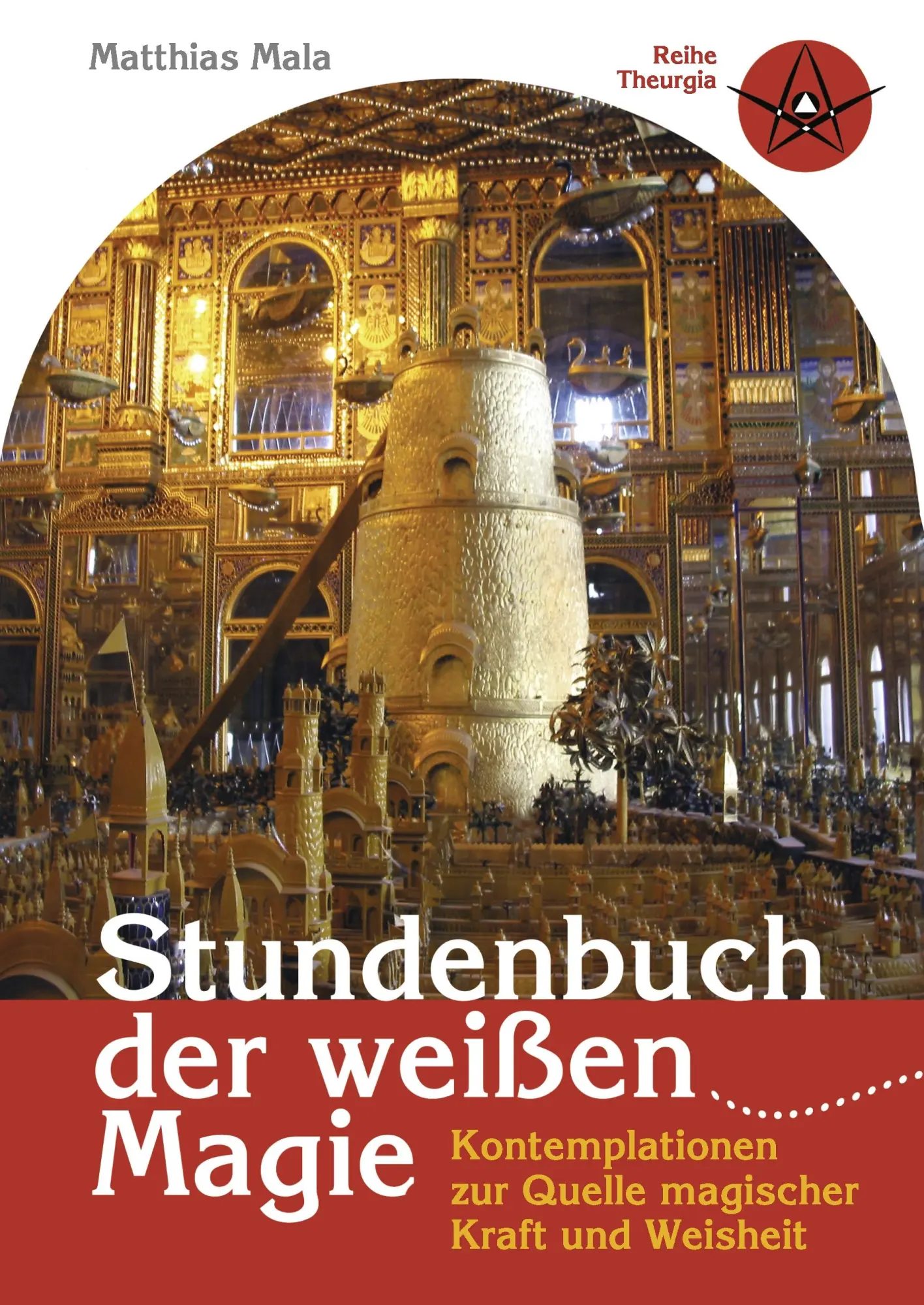 Cover: 9783833454059 | Stundenbuch der weißen Magie | Matthias Mala | Buch | 224 S. | Deutsch