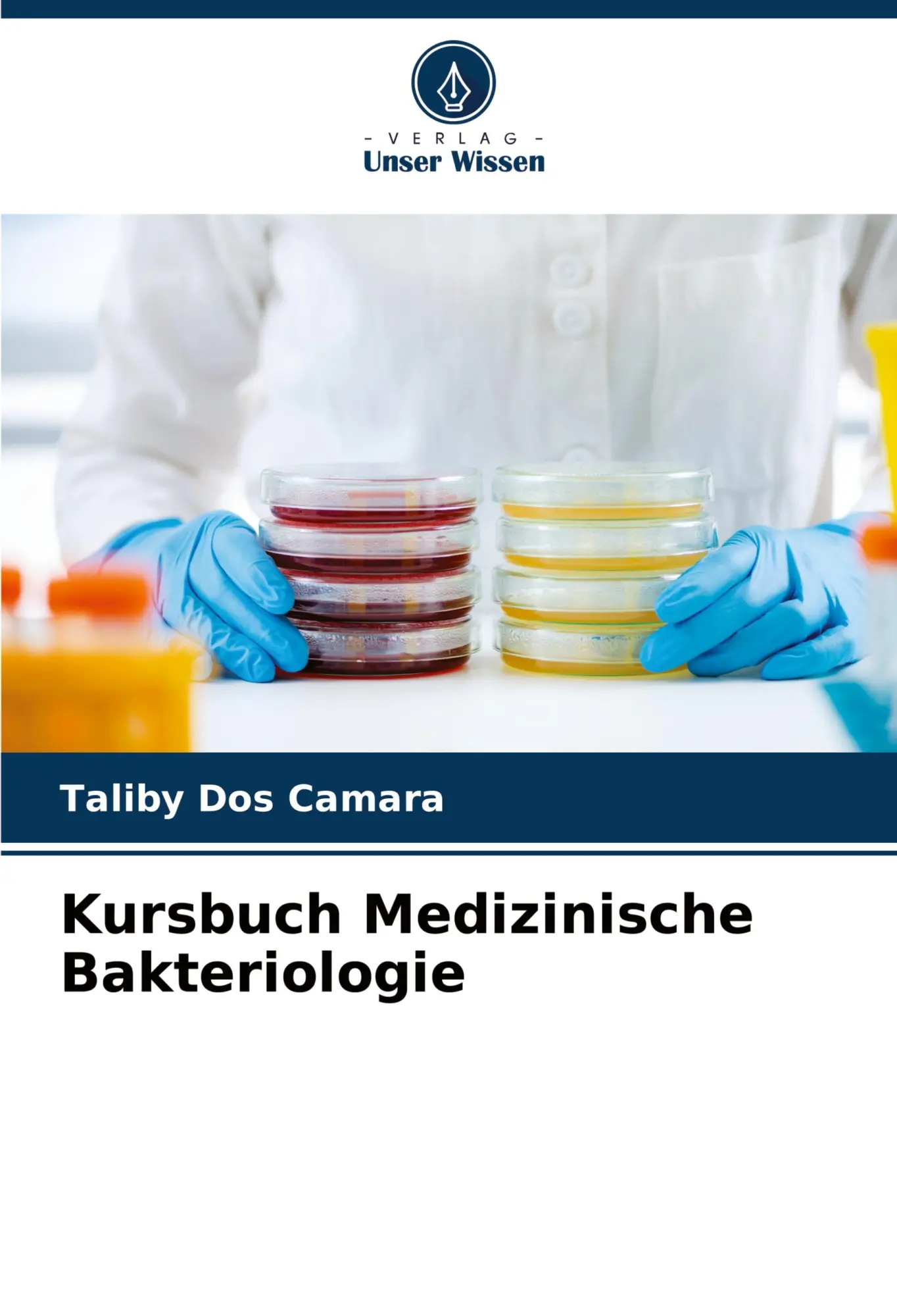 Cover: 9786207094059 | Kursbuch Medizinische Bakteriologie | Taliby Dos Camara | Taschenbuch