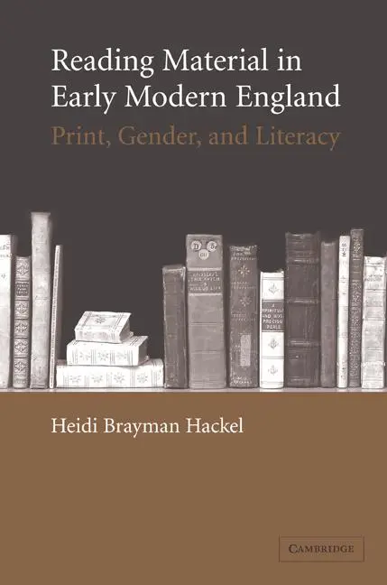 Cover: 9780521104159 | Reading Material in Early Modern England | Print, Gender, and Literacy