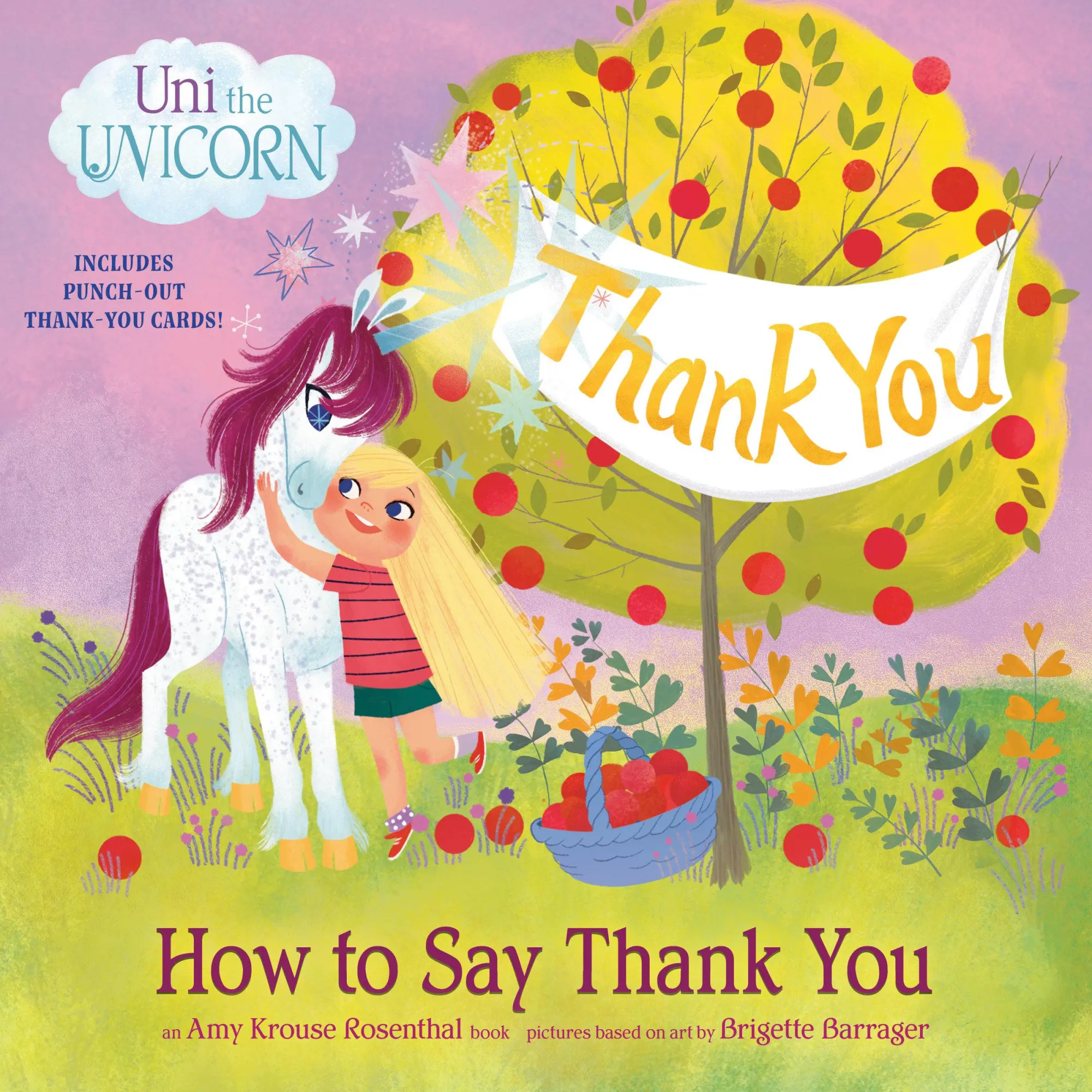 Cover: 9780593484159 | Uni the Unicorn: How to Say Thank You | Amy Krouse Rosenthal | Buch