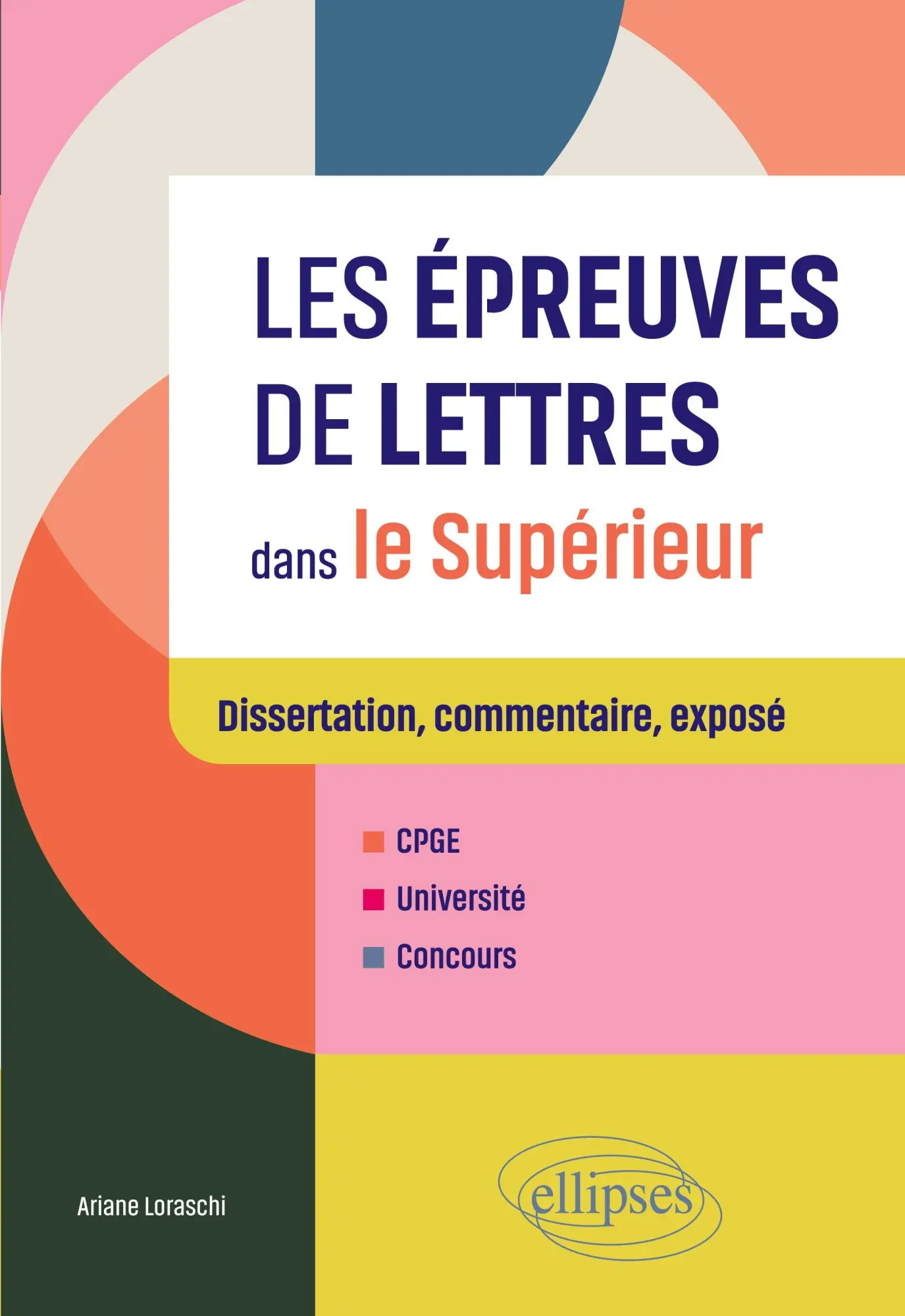 Cover: 9782340114159 | Les épreuves de Lettres dans le Supérieur | Ariane Loraschi | Buch