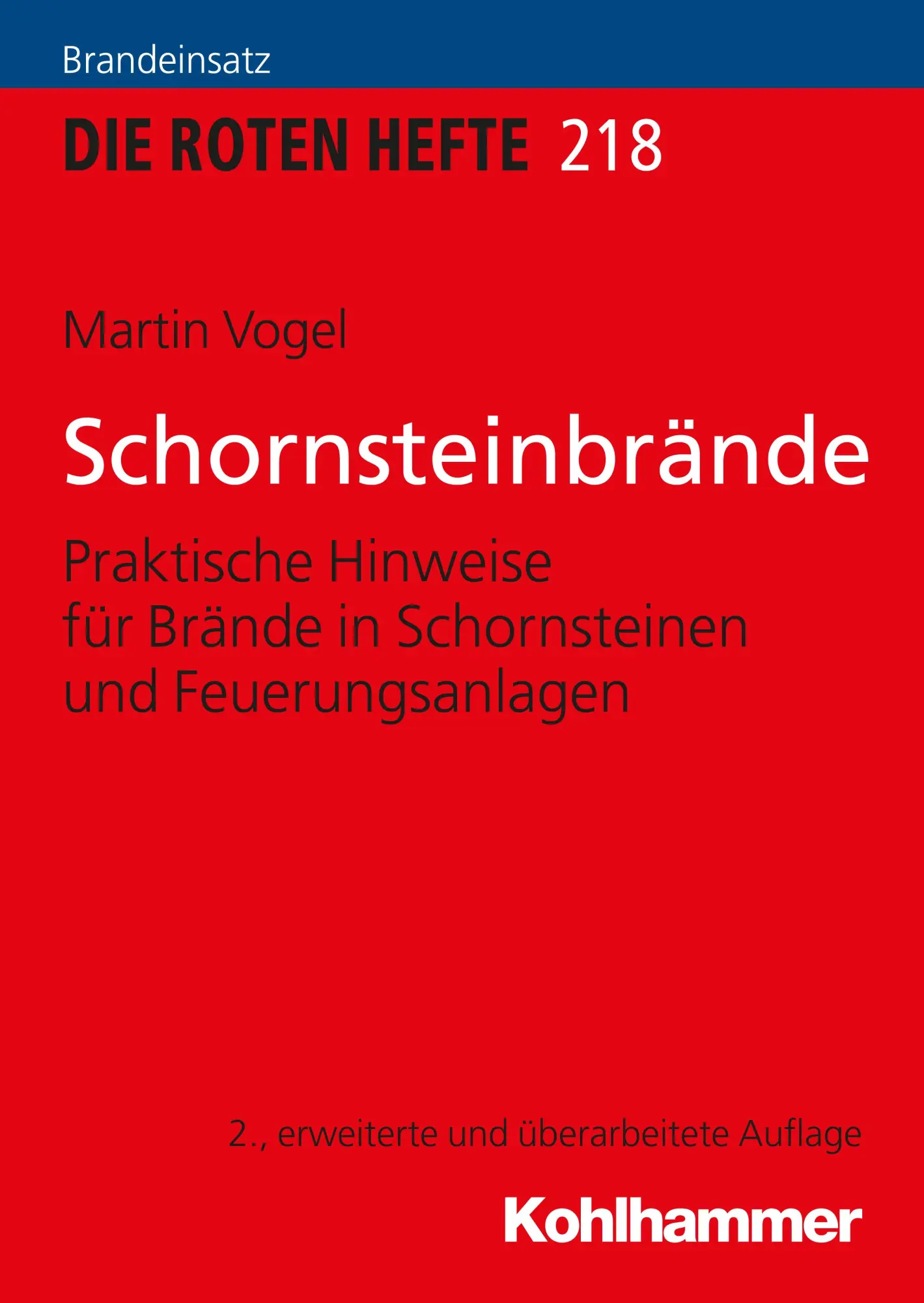 Cover: 9783170354159 | Schornsteinbrände | Martin Vogel | Taschenbuch | 86 S. | Deutsch