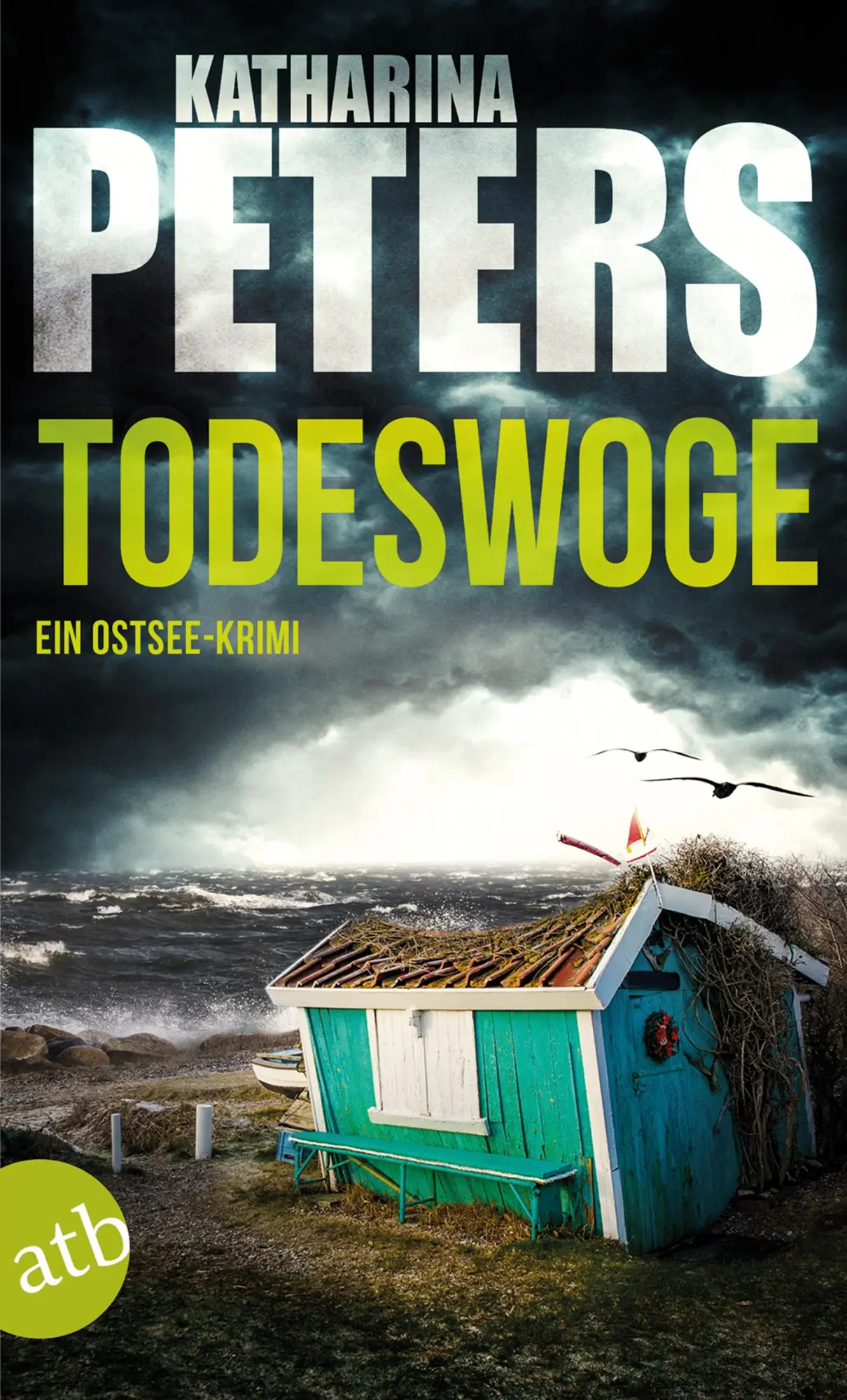 Cover: 9783746634159 | Todeswoge | Ein Ostsee-Krimi | Katharina Peters | Taschenbuch | 317 S.