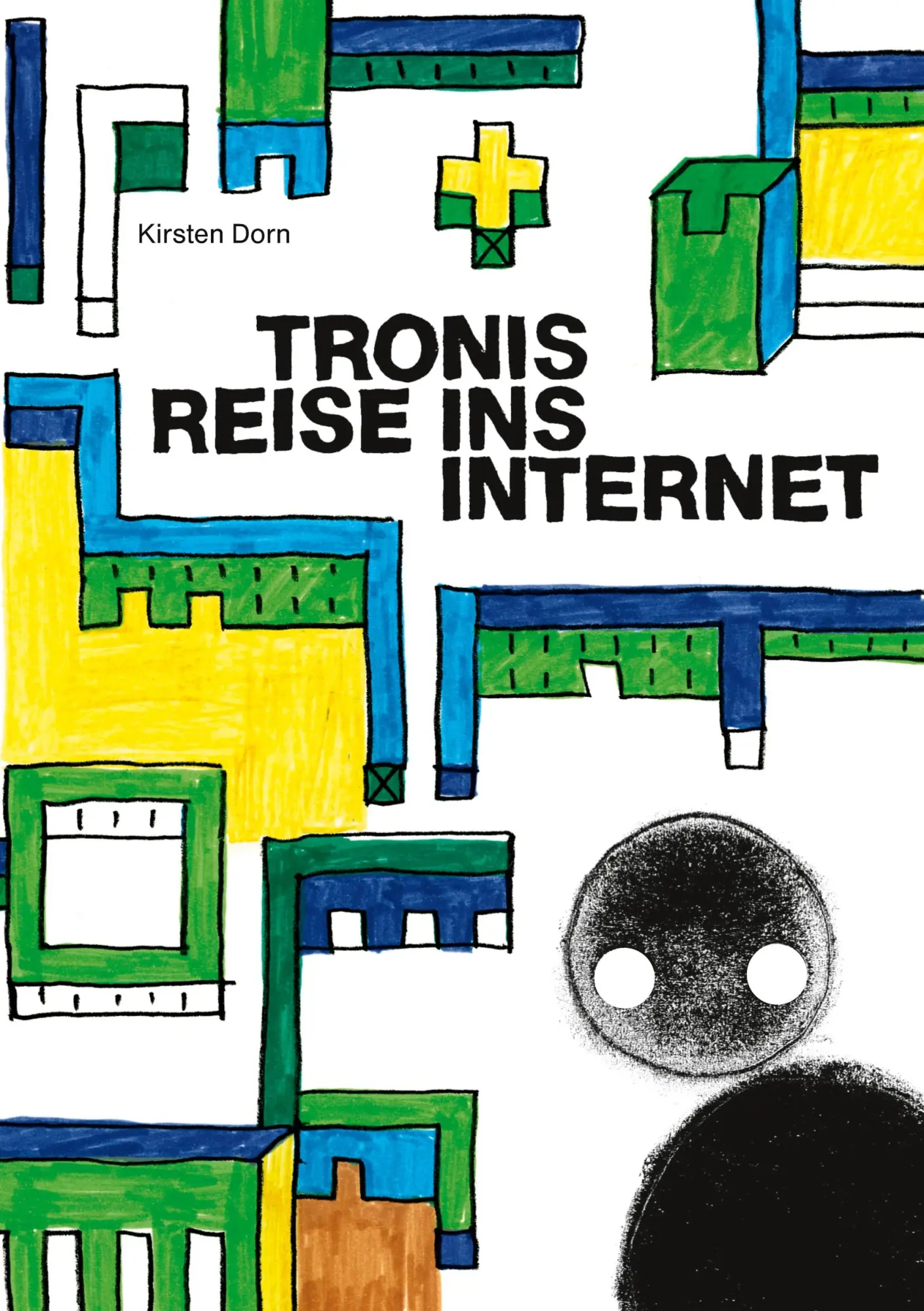 Cover: 9783833444159 | Tronis Reise ins Internet | Kirsten Dorn | Taschenbuch | 120 S. | 2006