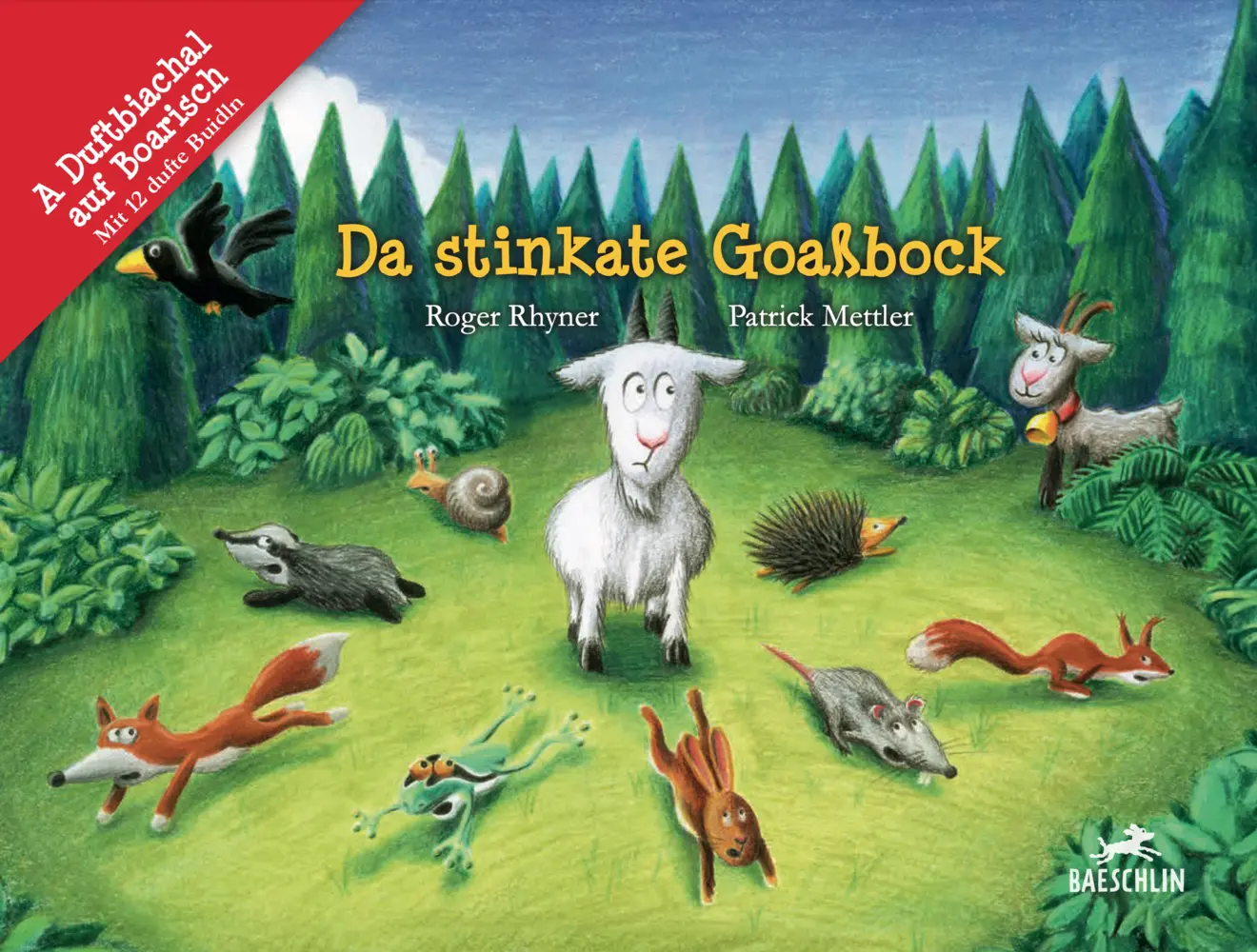 Cover: 9783855464159 | Da stinkate Goaßbock (Bayrischer Dialekt) | Geissbock Charly Duftbuch