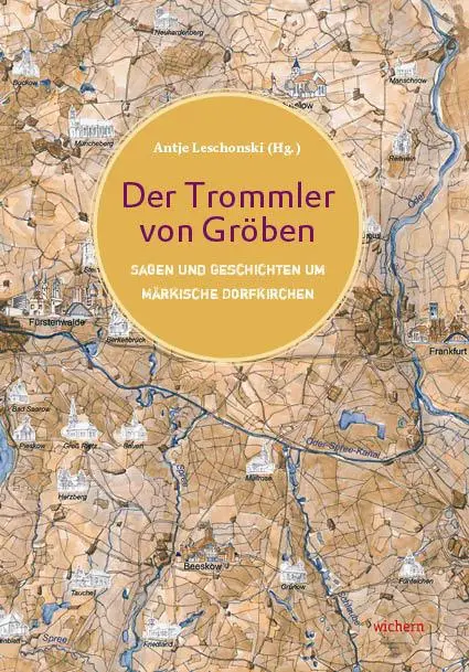 Cover: 9783889814159 | Der Trommler von Gröben | Antje Leschonski | Buch | 70 S. | Deutsch