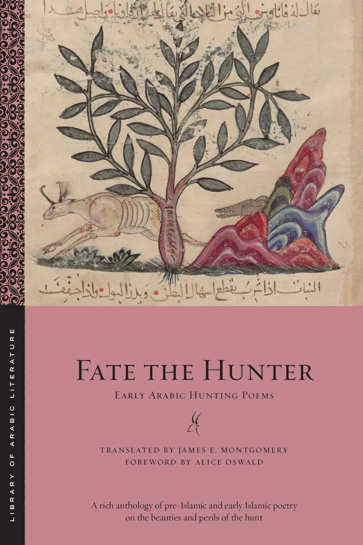 Cover: 9781479834259 | Fate the Hunter | Early Arabic Hunting Poems | James E. Montgomery
