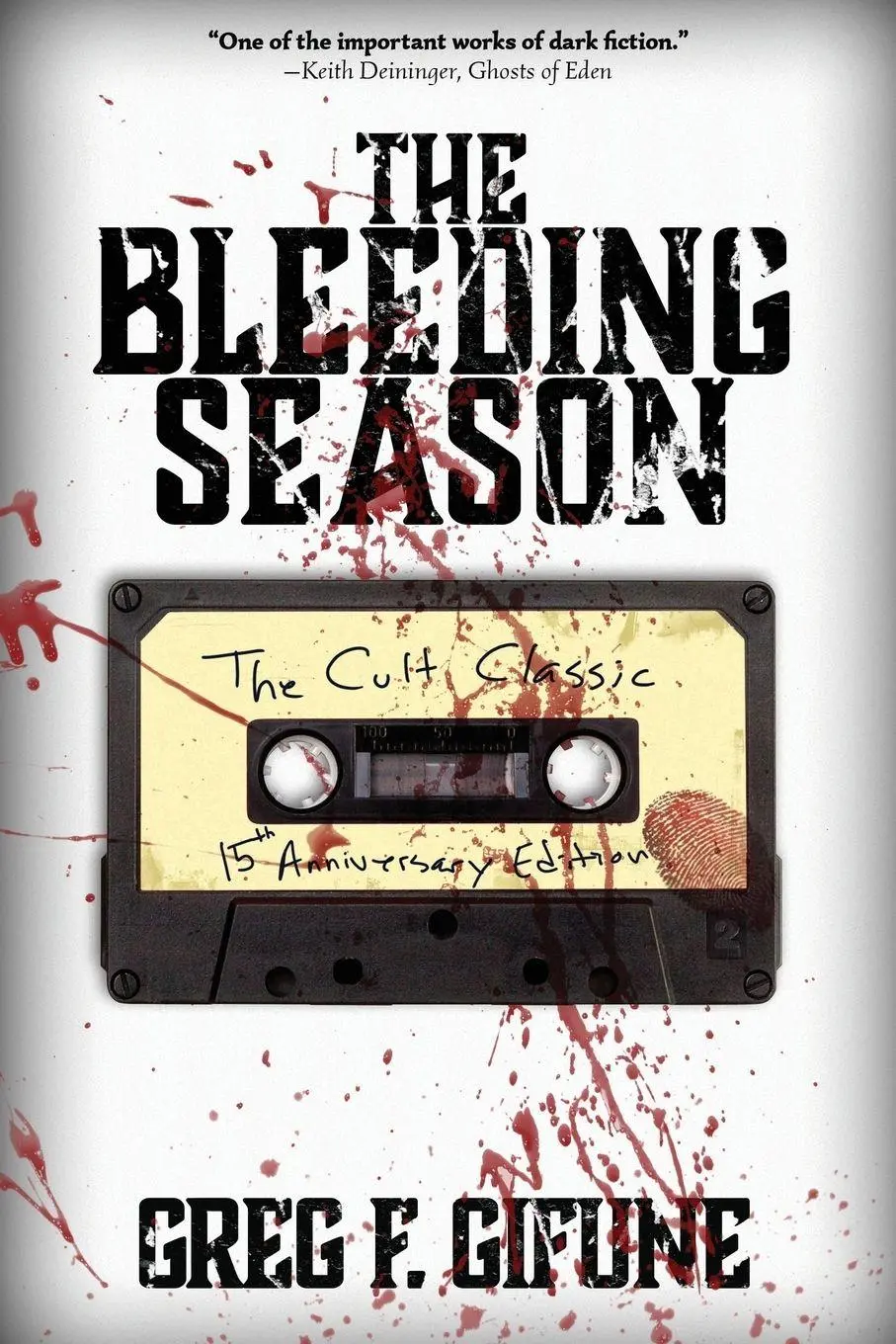 Cover: 9781947654259 | The Bleeding Season | Greg F. Gifune | Taschenbuch | Englisch | 2018