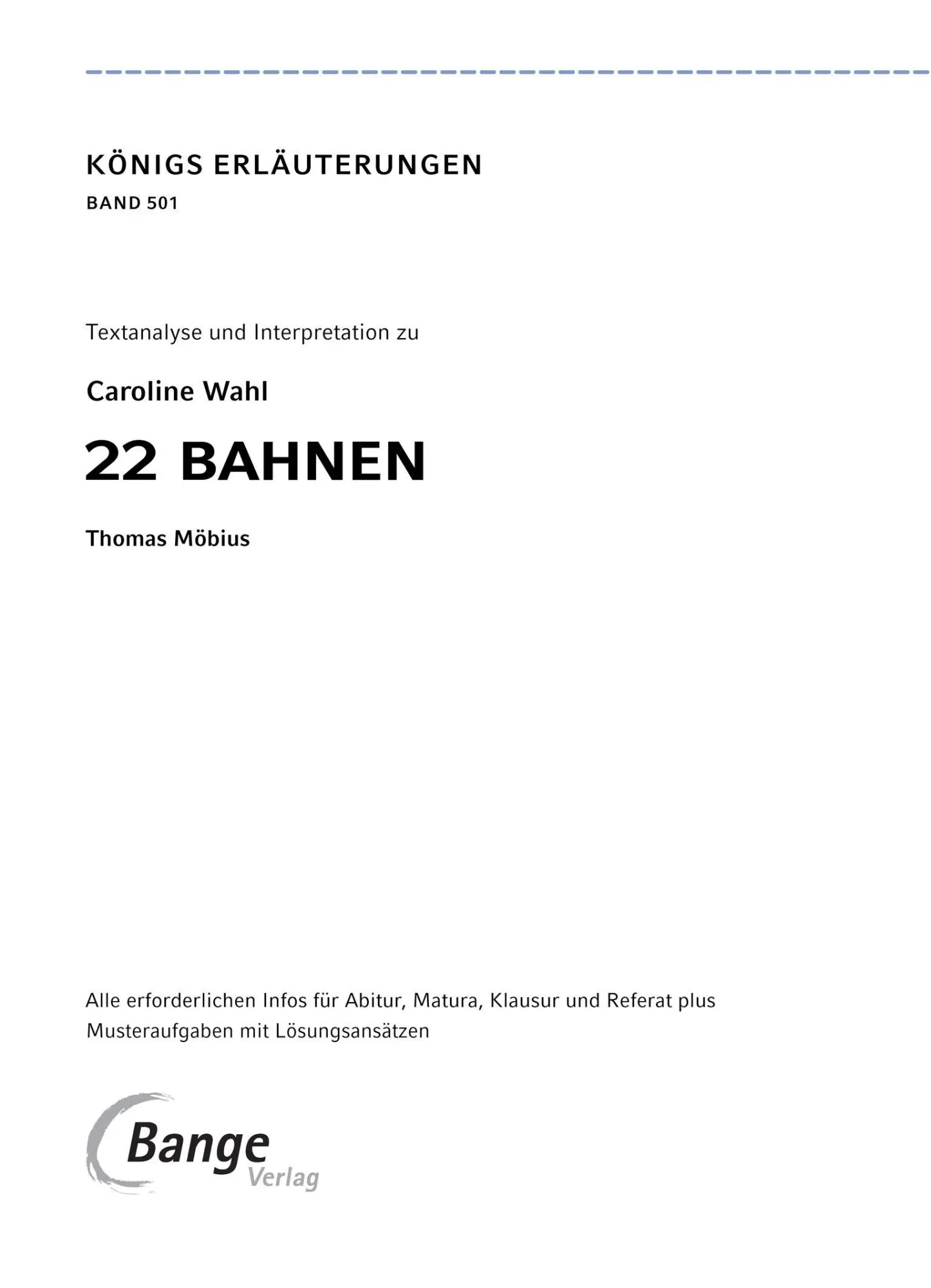 Bild: 9783129304259 | 22 Bahnen von Caroline Wahl - Textanalyse und Interpretation | Wahl