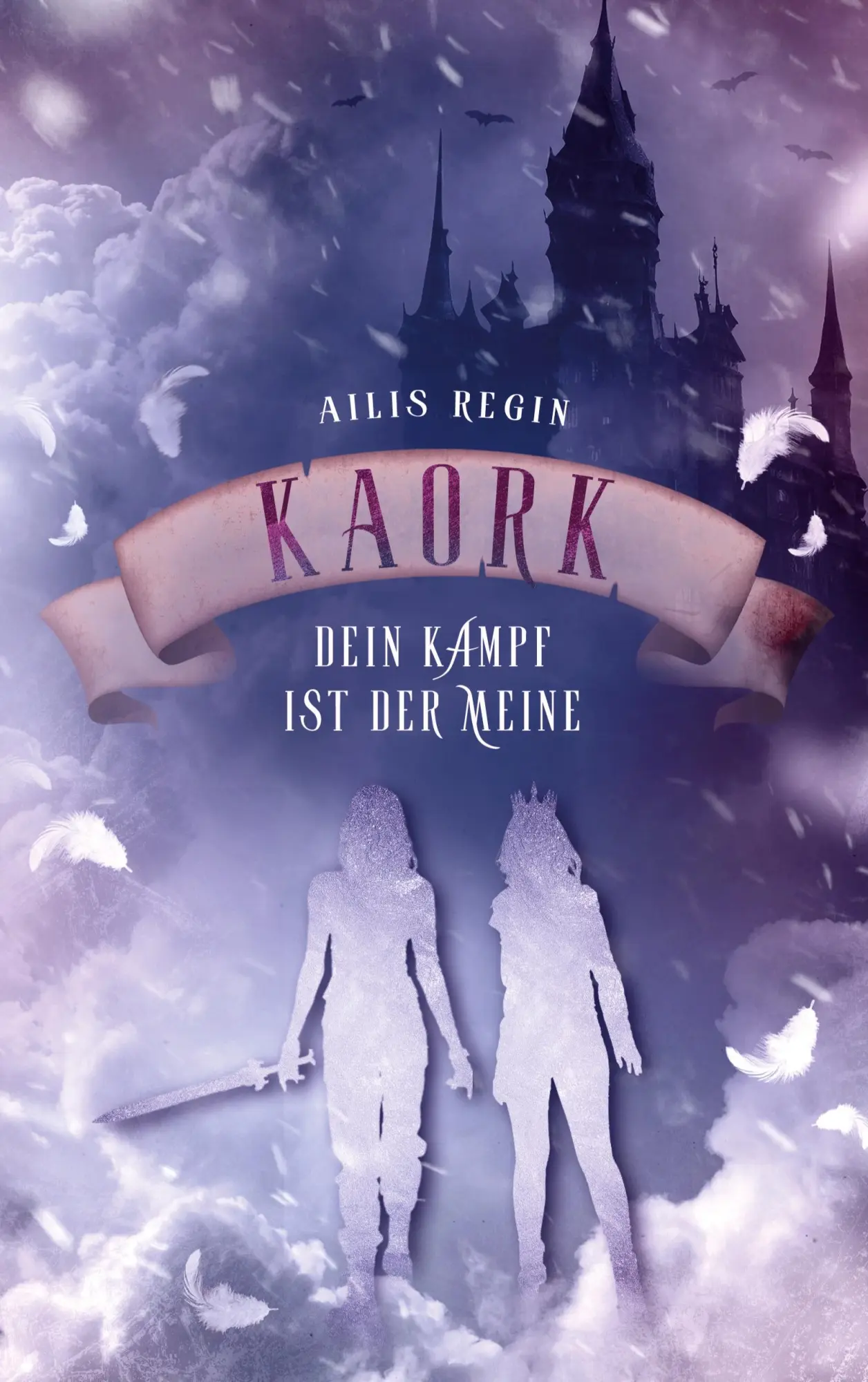 Cover: 9783819294259 | Kaork | Dein Kampf ist der meine | Ailis Regin | Taschenbuch | KAORK