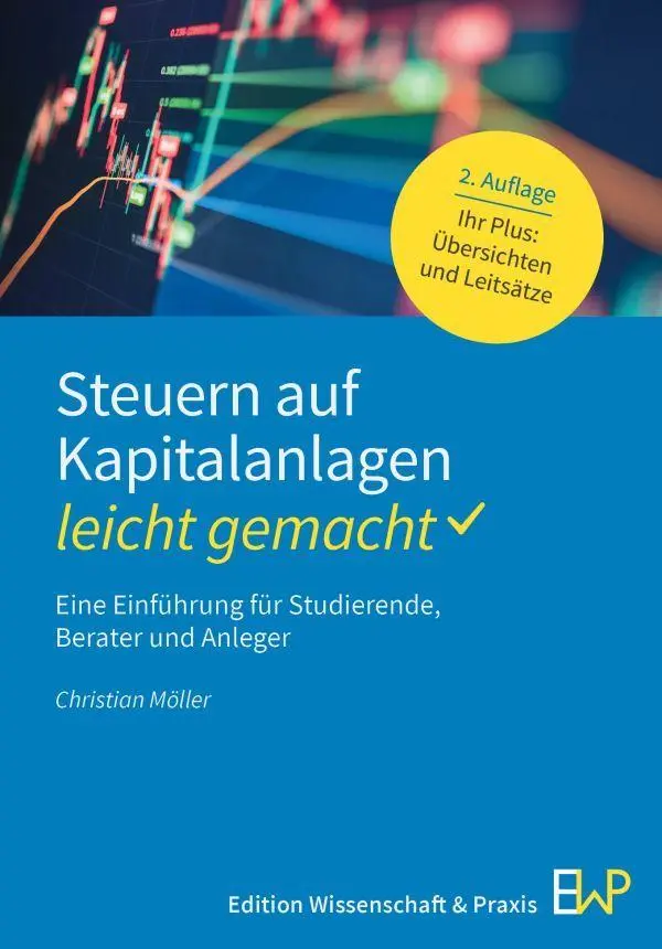 Cover: 9783874404259 | Steuern auf Kapitalanlagen - leicht gemacht | Christian Möller | Buch