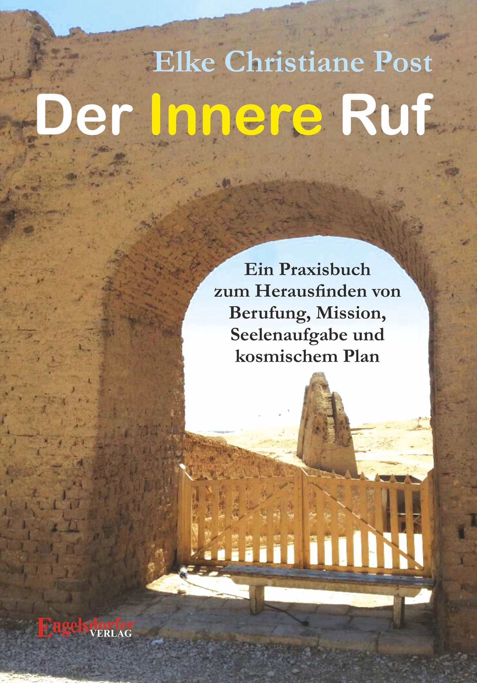 Cover: 9783961454259 | Der Innere Ruf | Elke Christiane Post | Taschenbuch | 124 S. | Deutsch
