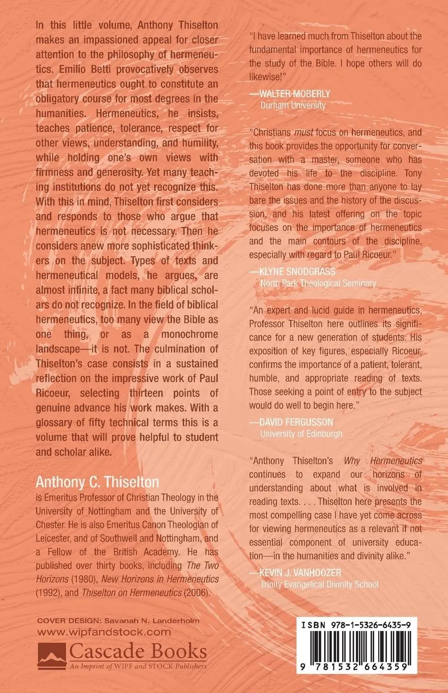 Rückseite: 9781532664359 | Why Hermeneutics? | Anthony C. Thiselton | Taschenbuch | Englisch