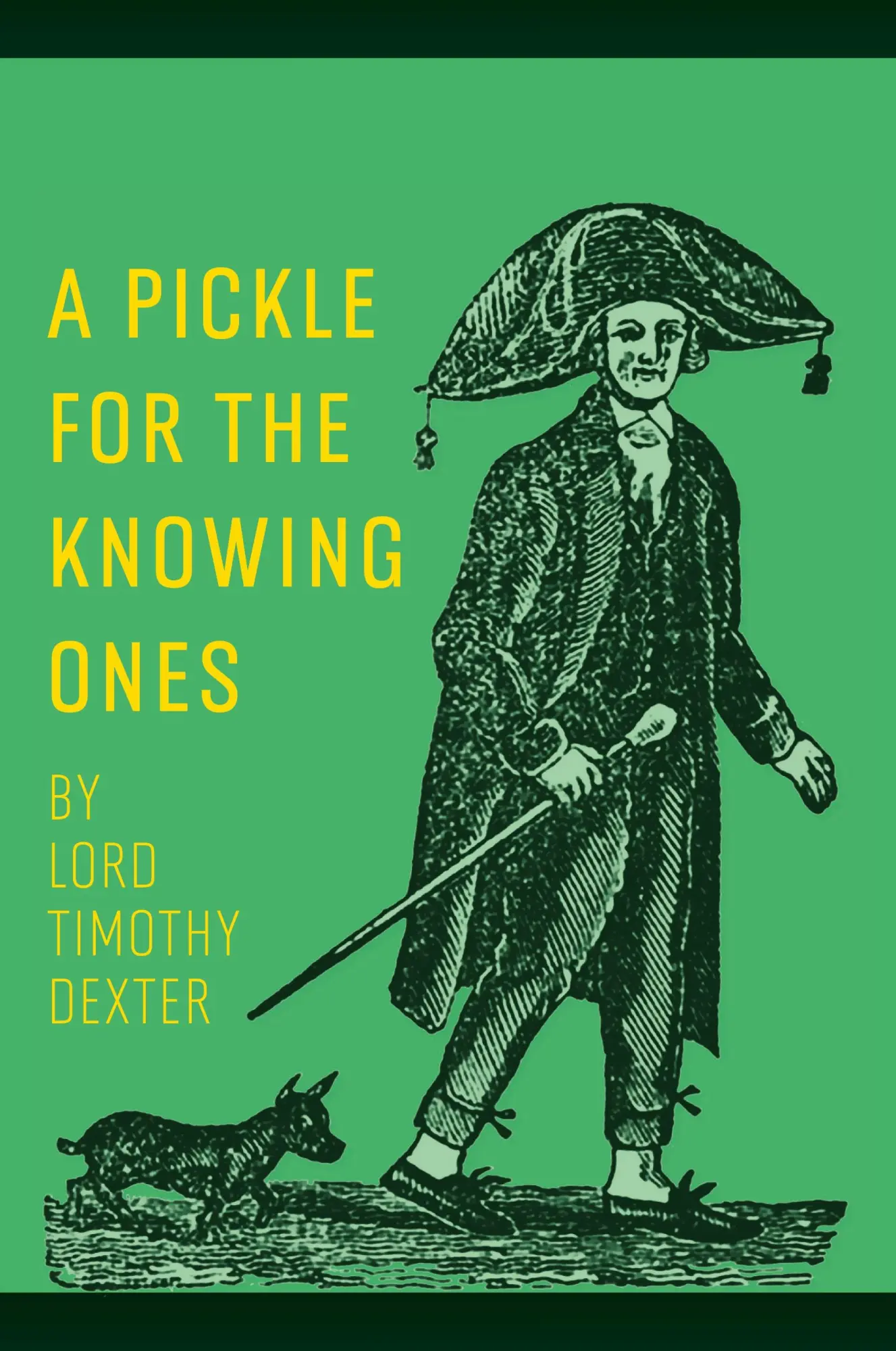 Cover: 9781667304359 | A Pickle for the Knowing Ones | Timothy Dexter | Taschenbuch | 2024
