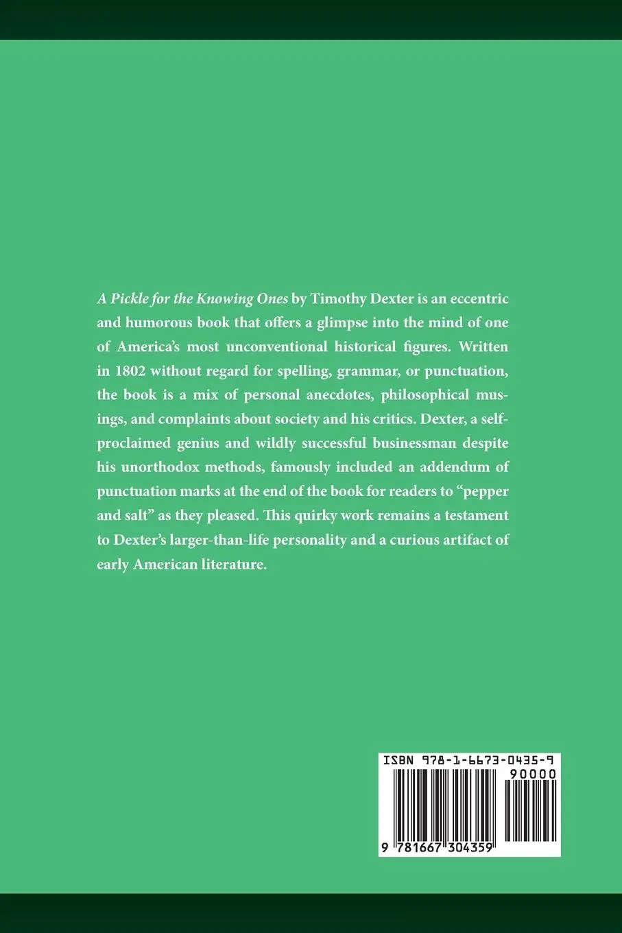 Rückseite: 9781667304359 | A Pickle for the Knowing Ones | Timothy Dexter | Taschenbuch | 2024