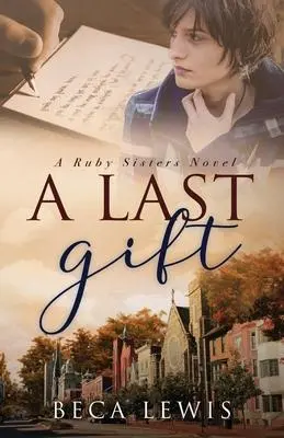 Cover: 9781735784359 | A Last Gift | Beca Lewis | Taschenbuch | Englisch | 2022