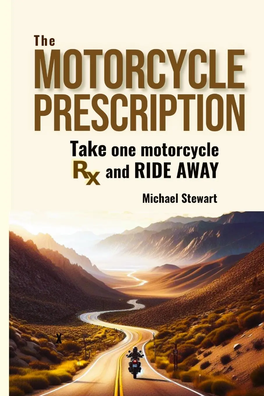 Cover: 9781738754359 | The Motorcycle Prescription | Scrape Your Therapy | Michael Stewart