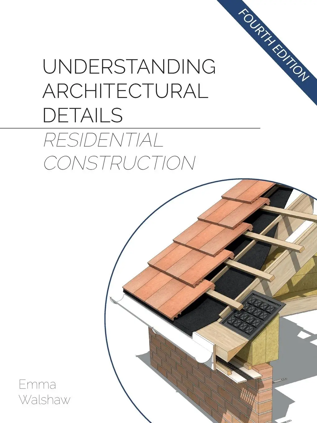 Cover: 9781916334359 | Understanding Architectural Details - Residential | Emma Walshaw