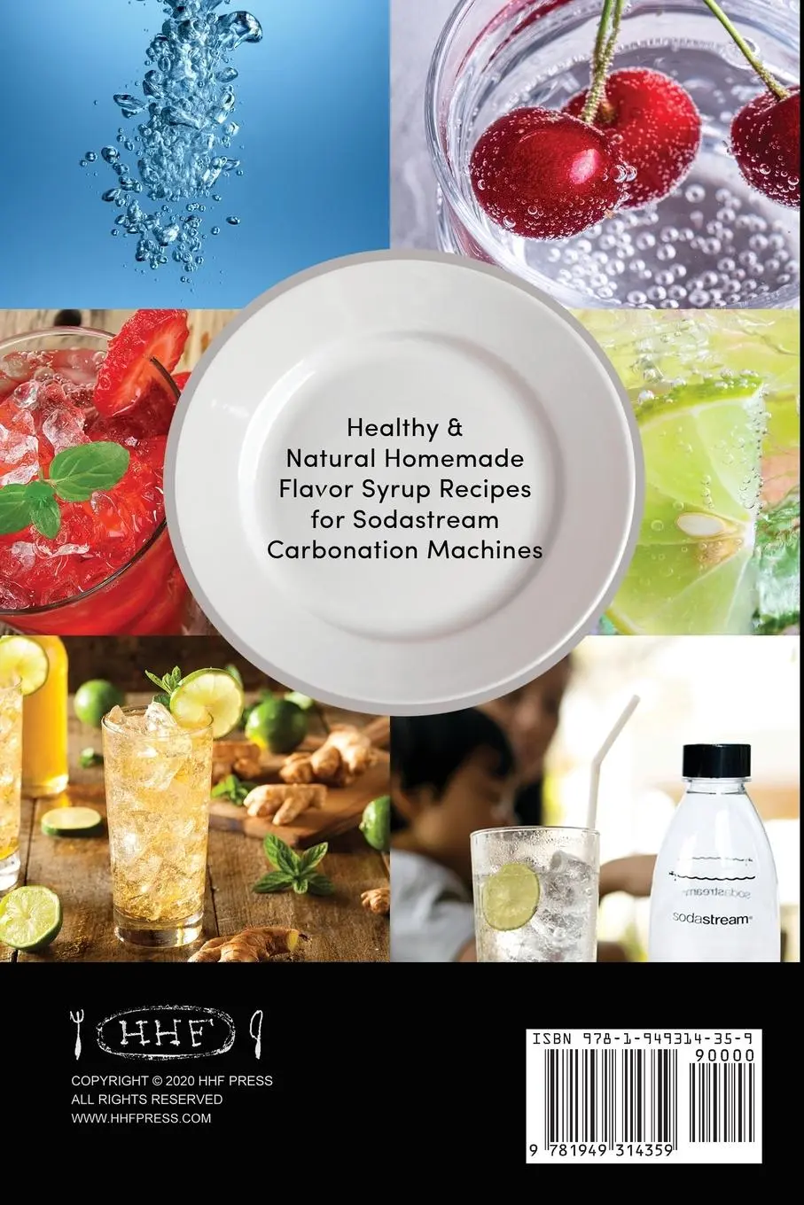 Rückseite: 9781949314359 | The Soda Maker Flavor Bible | Susan Michel | Taschenbuch | Englisch