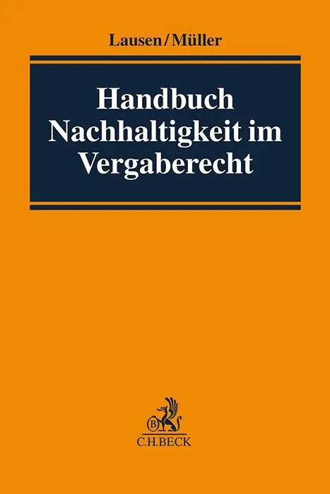 Cover: 9783406804359 | Handbuch Nachhaltigkeit im Vergaberecht | Irene Lausen (u. a.) | Buch