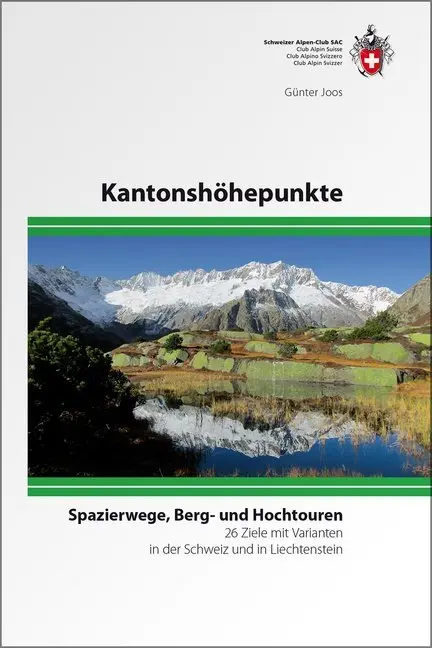 Cover: 9783859024359 | Kantonshöhepunkte | Günter Joos | Taschenbuch | 300 S. | Deutsch
