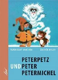 Cover: 9783896034359 | Peterpetz und Peter Petermichel | Eduard Petiska | Buch | 128 S.