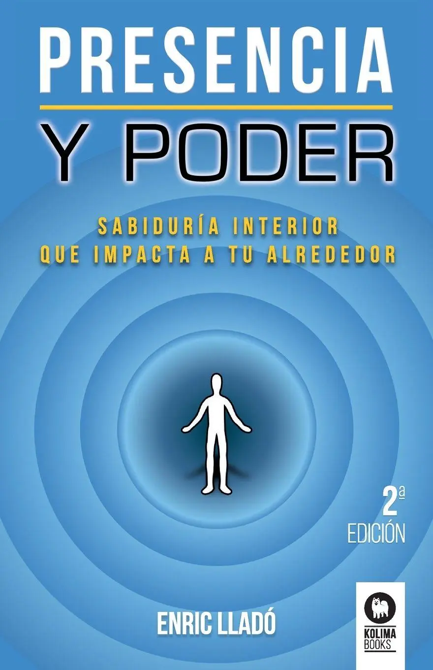 Cover: 9788416994359 | Presencia y poder | Sabiduría interior que impacta a tu alrededor