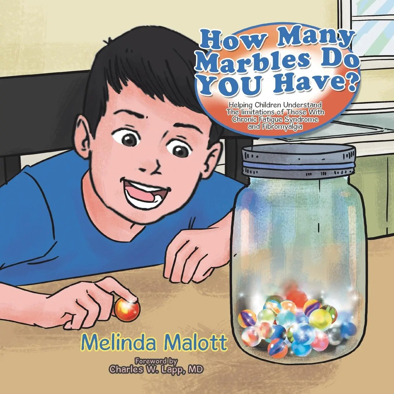 Cover: 9781499094459 | How Many Marbles Do YOU Have? | Melinda Malott | Taschenbuch | 2014