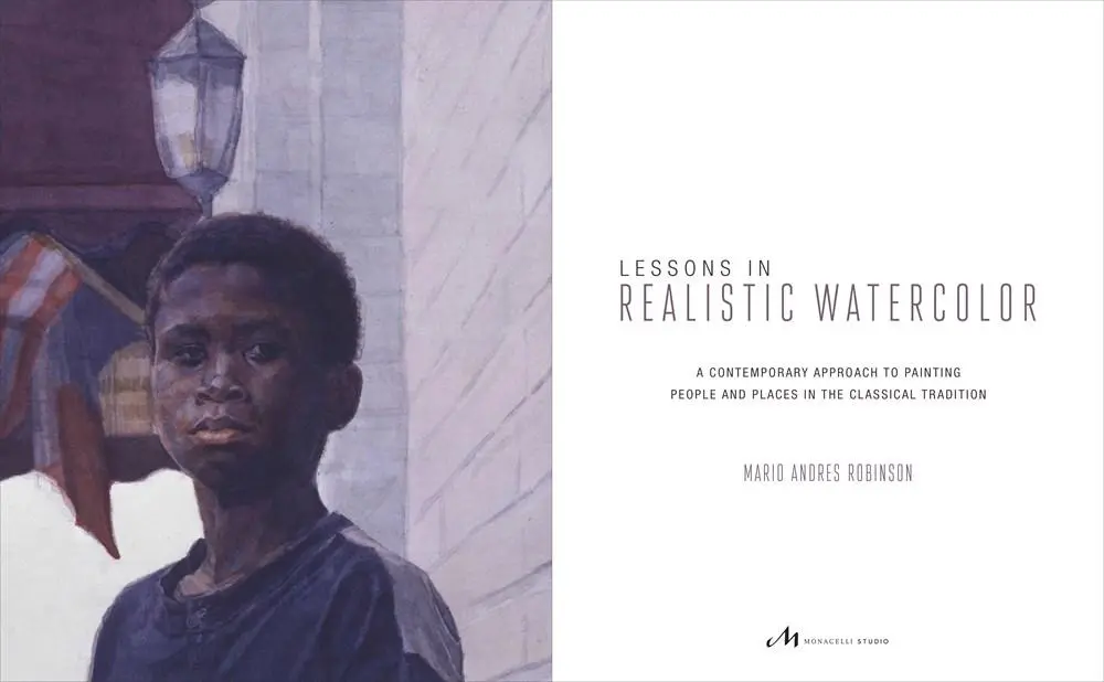 Bild: 9781580934459 | Lessons in Realistic Watercolor | Mario Andres Robinson | Taschenbuch