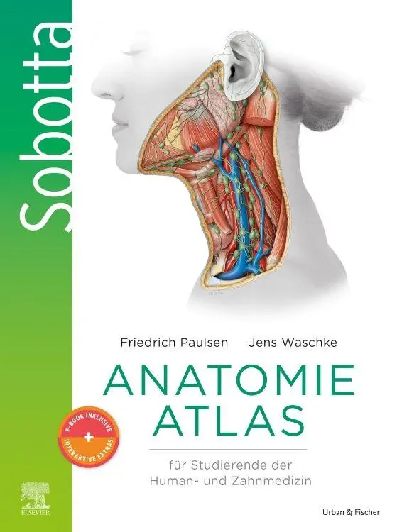 Cover: 9783437414459 | Sobotta Anatomie Atlas für Studierende der Human- und Zahnmedizin +...
